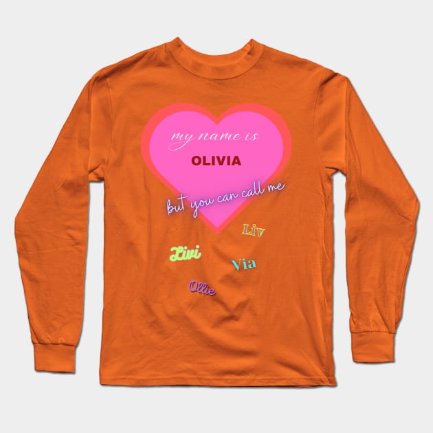 Olivia Long Sleeve T-Shirt by baseCompass